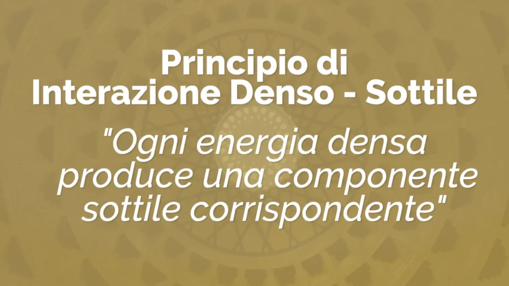 Domoterapia Sottile Principio di Interazione Denso Sottile